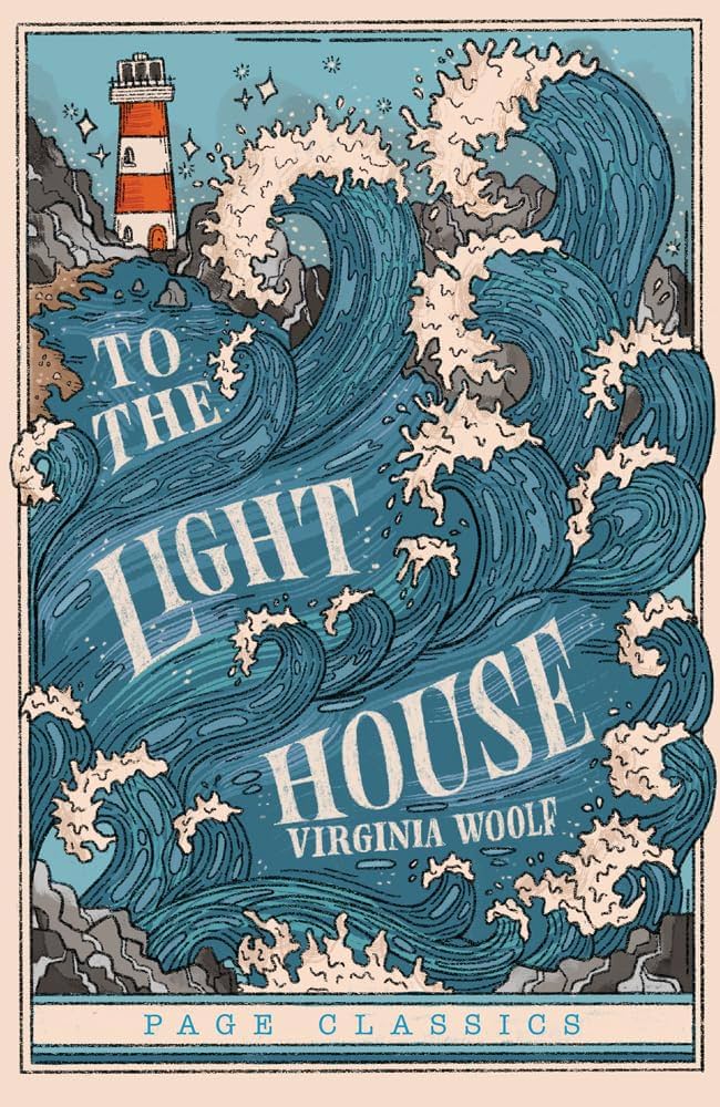 TO THE LIGHTHOUSE By VIRGINIA WOOLF