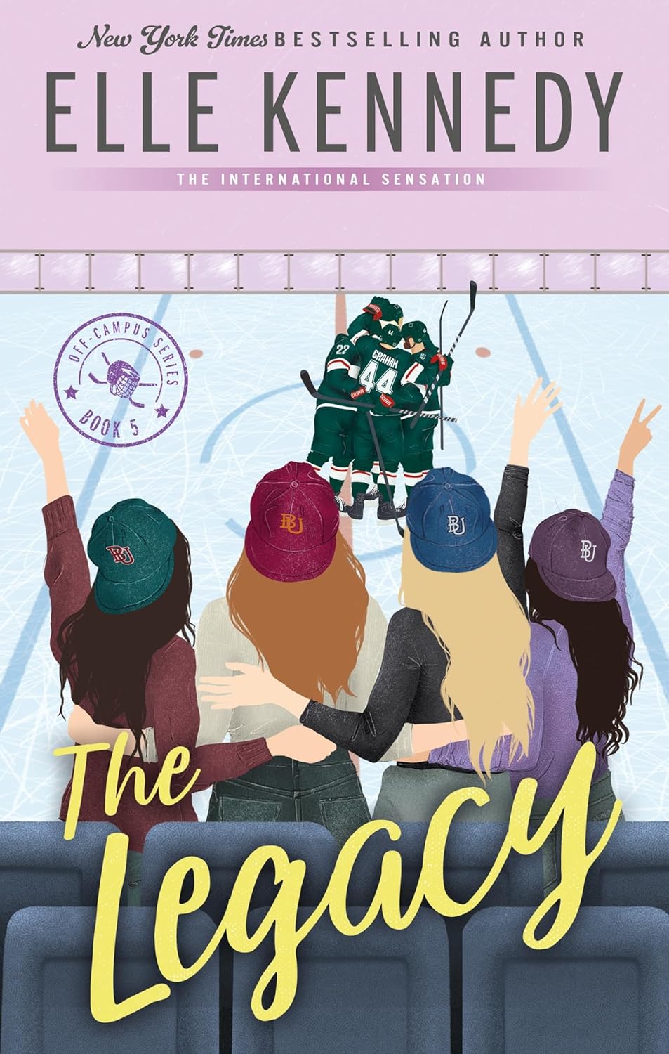 The Legacy By Elle Kennedy (Hardcover) off campus series