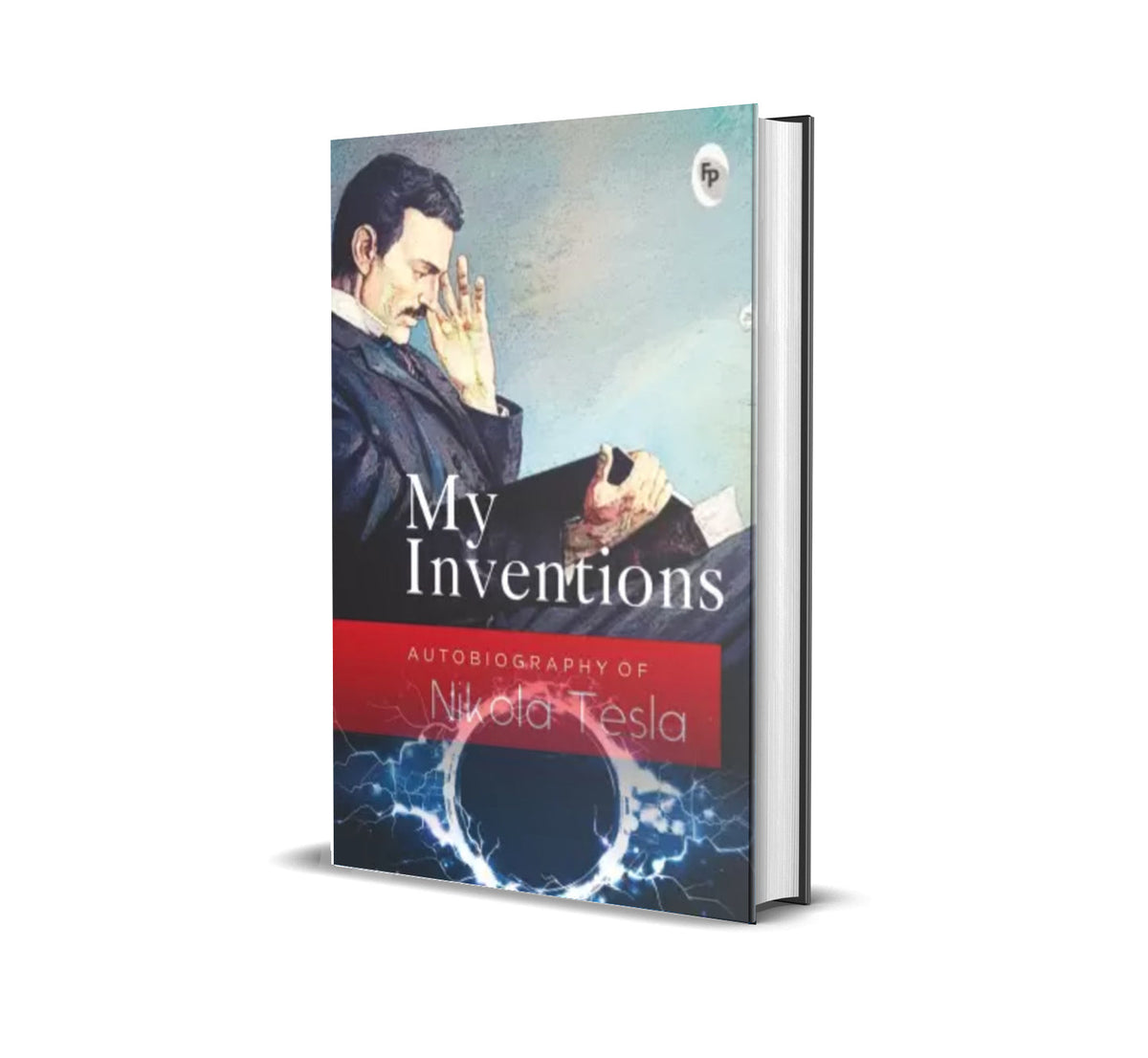 Cover of MY INVENTIONS: AUTOBIOGRAPHY OF NIKOLA TESLA