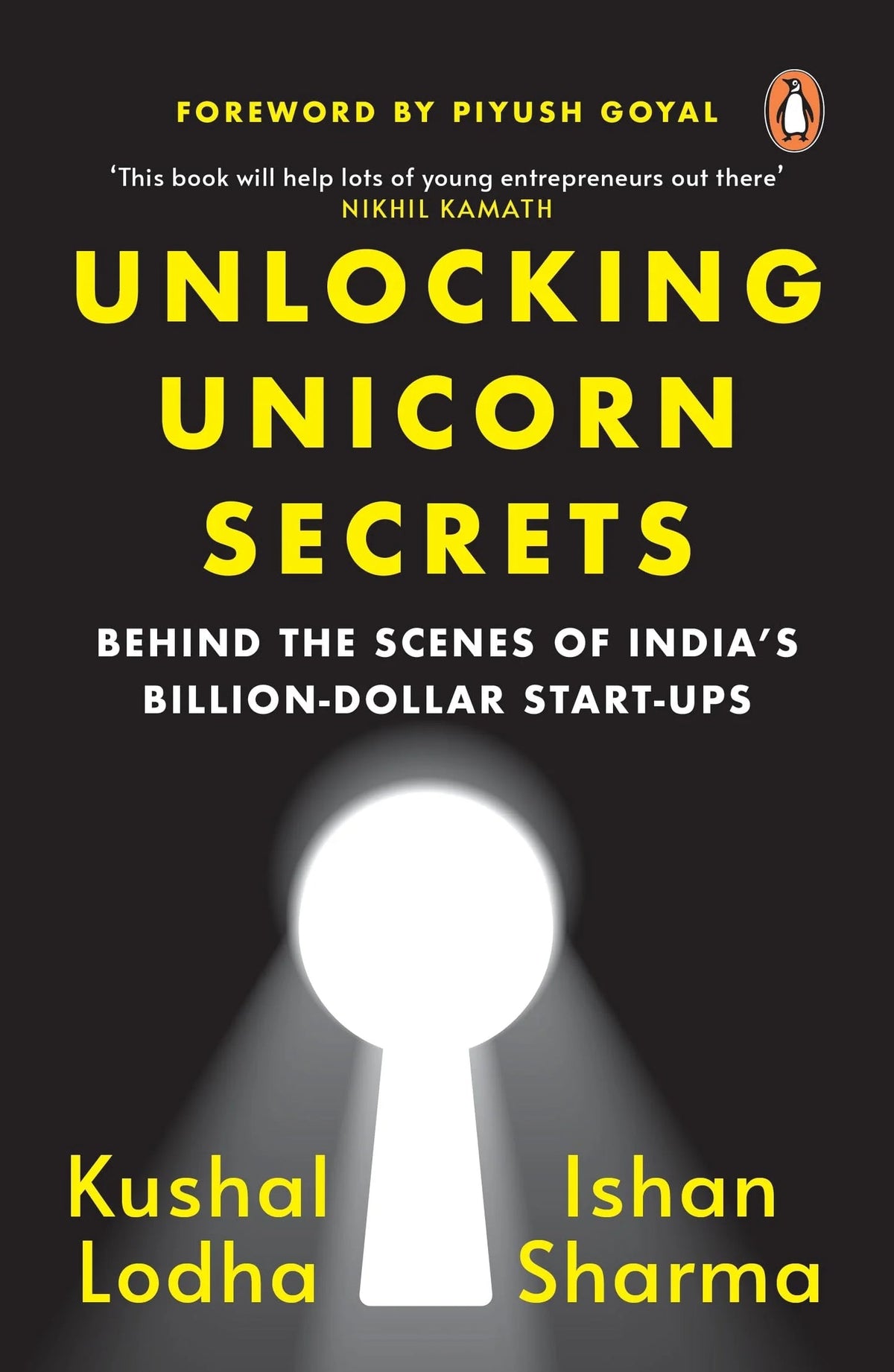 Cover of UNLOCKING UNICORN SECRETS By KUSHAL LODHA & ISHAN SHARMA