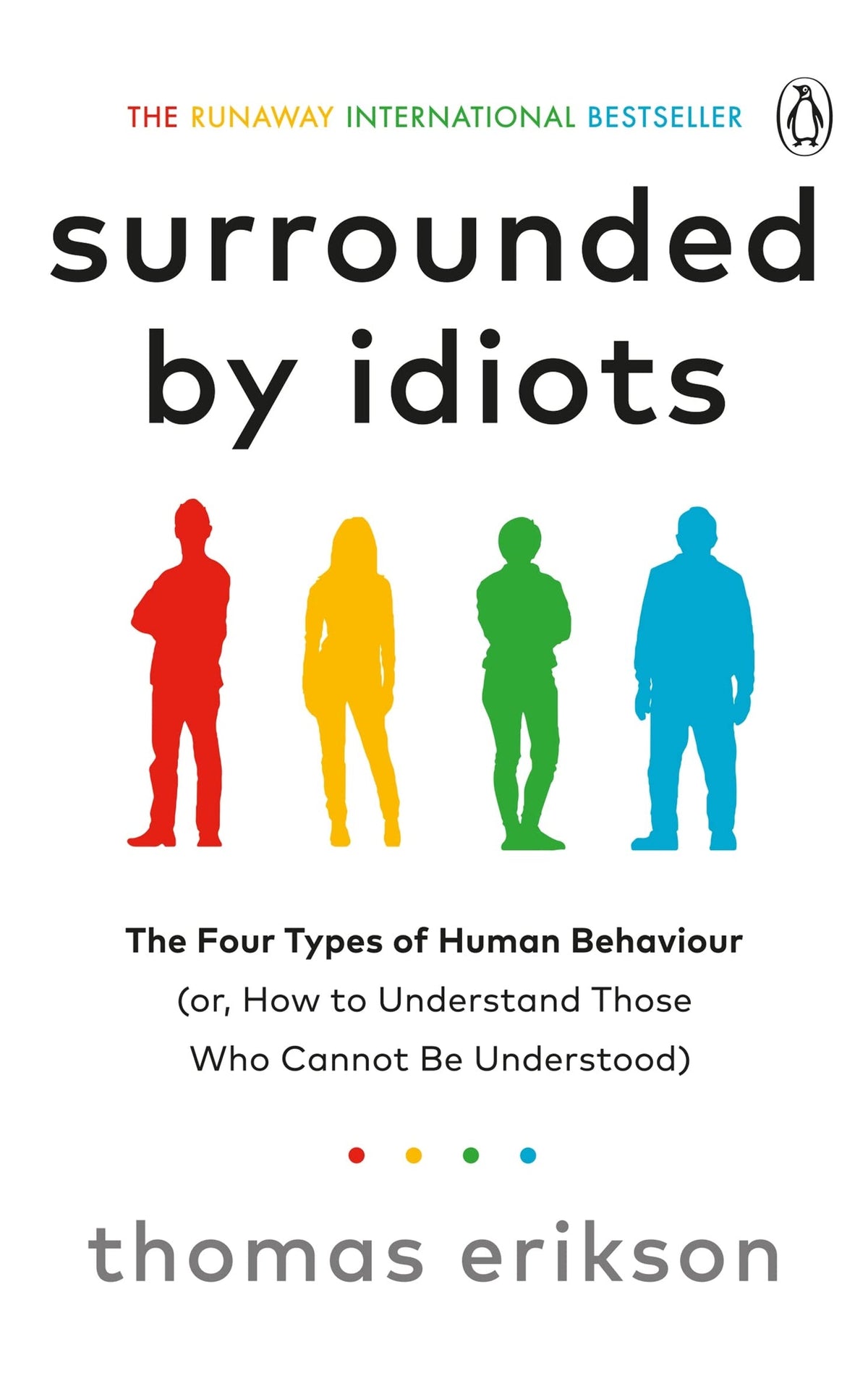 Cover of SURROUNDED BY IDIOTS By THOMAS ERIKSON