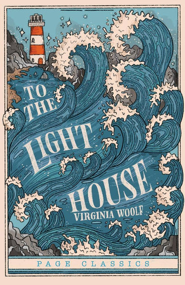 TO THE LIGHTHOUSE By VIRGINIA WOOLF