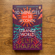 10 Minutes 38 Seconds in this Strange World by Elif Shafak (Paperback)