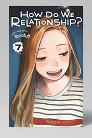 Cover of How Do We Relationship? Vol. 7 By Tamifull (Paperback)