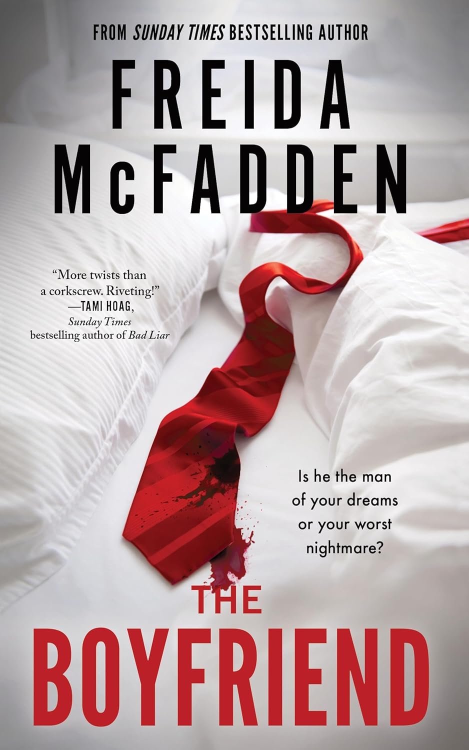 The Boyfriend by Freida McFadden | #1 Bestselling Psychological Thriller Novel | Paperback