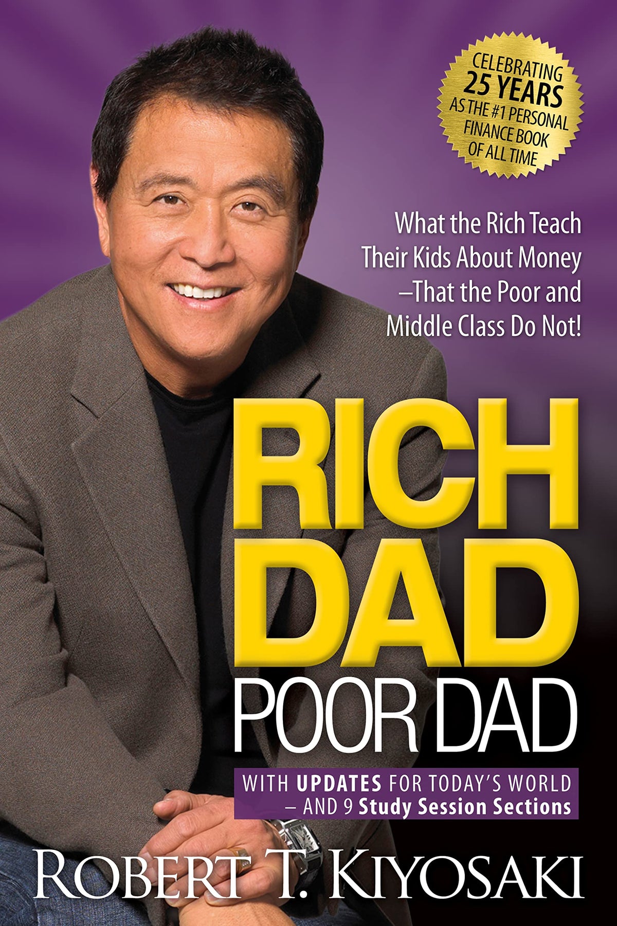 Rich Dad Poor Dad 25th Edition By Robert T. Kiyosaki (Paperback)