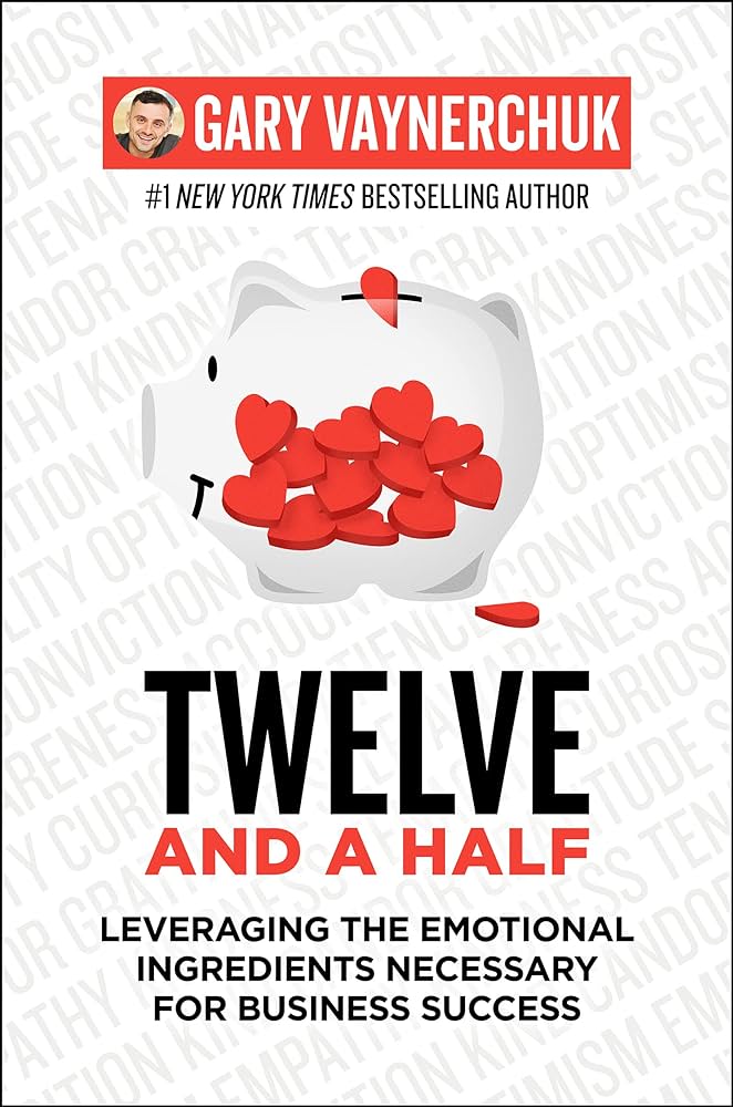 Cover of TWELVE AND A HALF By GARY VAYNERCHUK