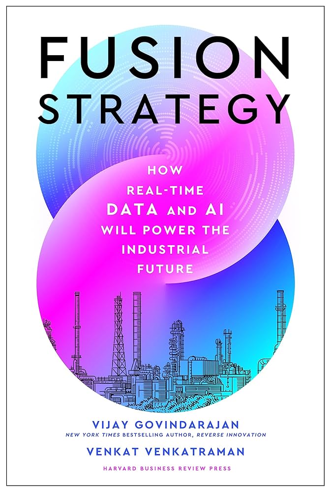 Cover of Fusion Strategy by Vijay Govindarajan & Venkat Venkatraman
