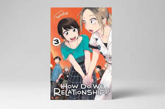 How Do We Relationship? Vol. 3 By Tamifull (Paperback)