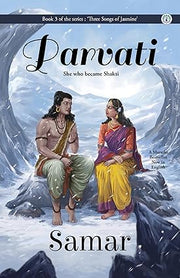Parvati - 'Three Songs of Jasmine' series by Samar (Paperback)