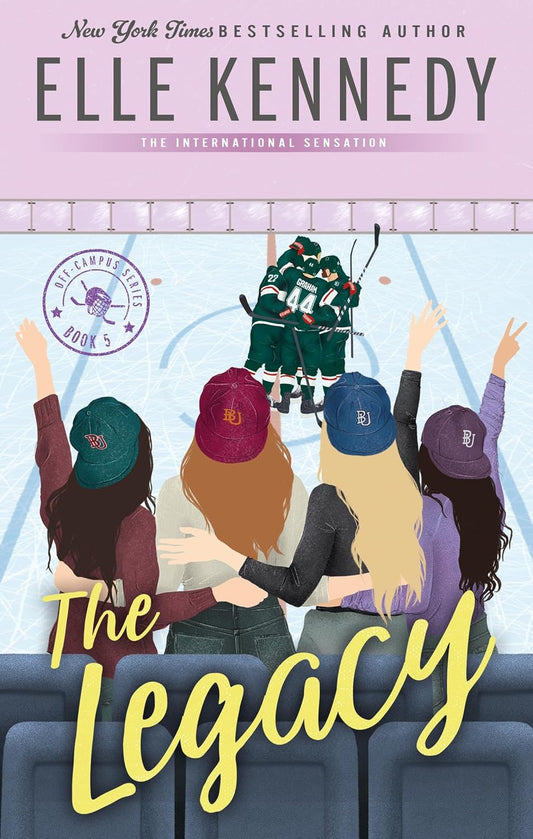 The Legacy By Elle Kennedy (Hardcover) off campus series
