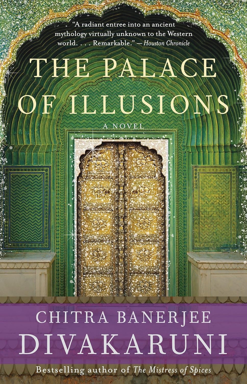 The Palace of Illusions - A Novel By Chitra Banerjee Divakaruni (Paperback)