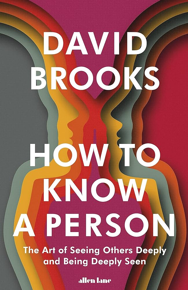 Cover of HOW TO KNOW A PERSON By DAVID BROOKS