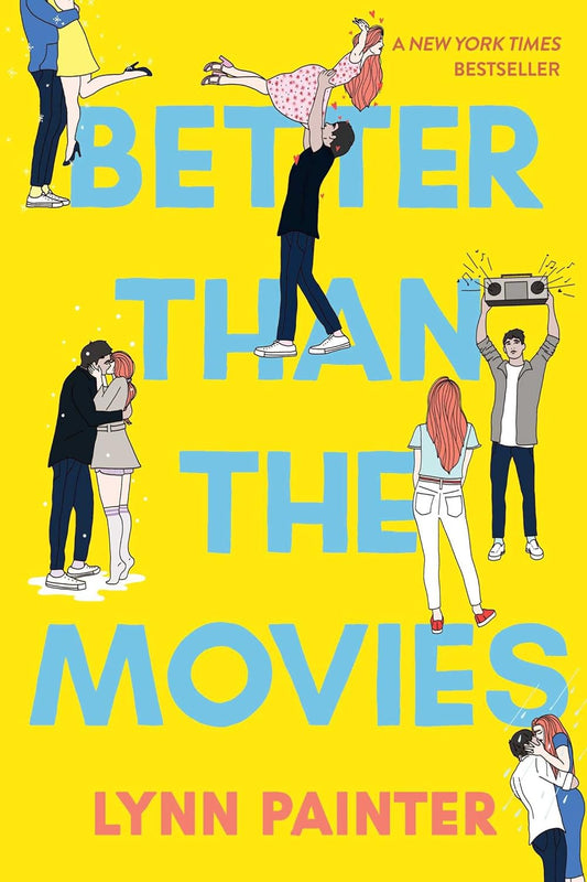 Better Than the Movies by Lynn Painter | Bestselling Young Adult Romance Novel | Paperback
