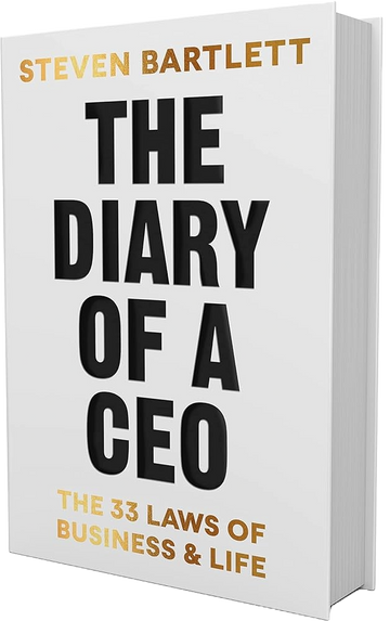 THE DIARY OF A CEO By STEVEN BARTLETT