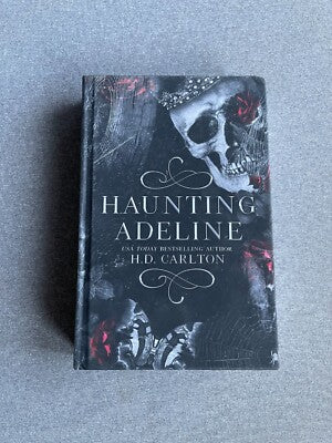 Haunting Adeline by H.D. Carlton (Hardcover) | Dark Romance Psychological Thriller Novel