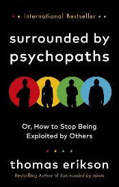 (HARDCOVER) SURROUNDED By PSCHOPATHS By THOMAS ERIKSON