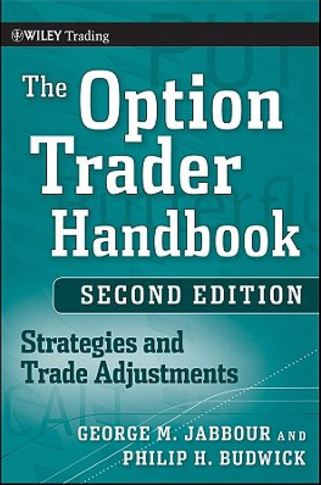 Cover of THE OPTION TRADER HANDBOOK By GEORGE M. JABBOUR & PHILIP H. BUDWICK (Hardcover)