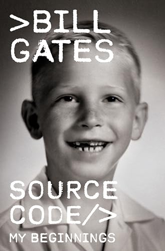 Cover of Source Code: My Beginnings by Bill Gates