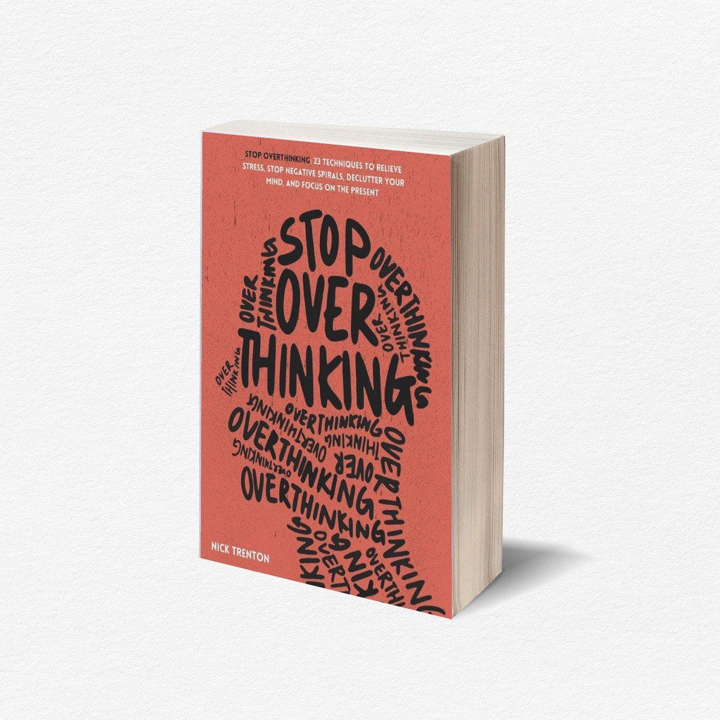Cover of STOP OVERTHINKING by NICK TRENTON