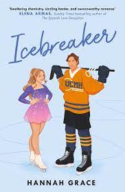 Icebreaker by Hannah Grace | #1 Bestselling Sports Romance Novel | Paperback