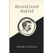 Cover of Beyond good and evil by Friedrich Nietzsche