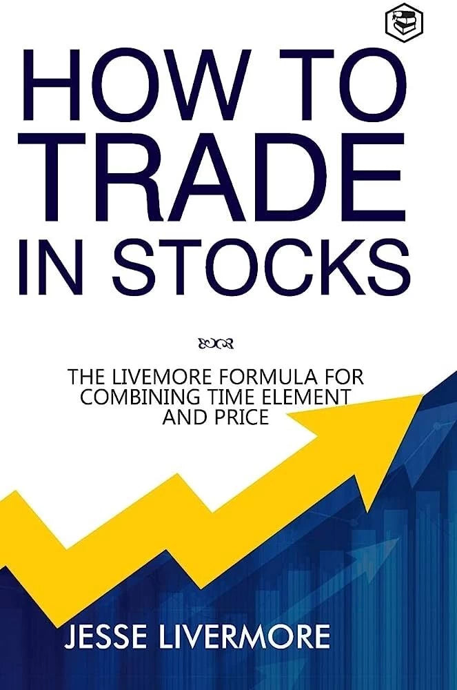Cover of HOW TO TRADE IN STOCKS By JESSE LIVERMORE
