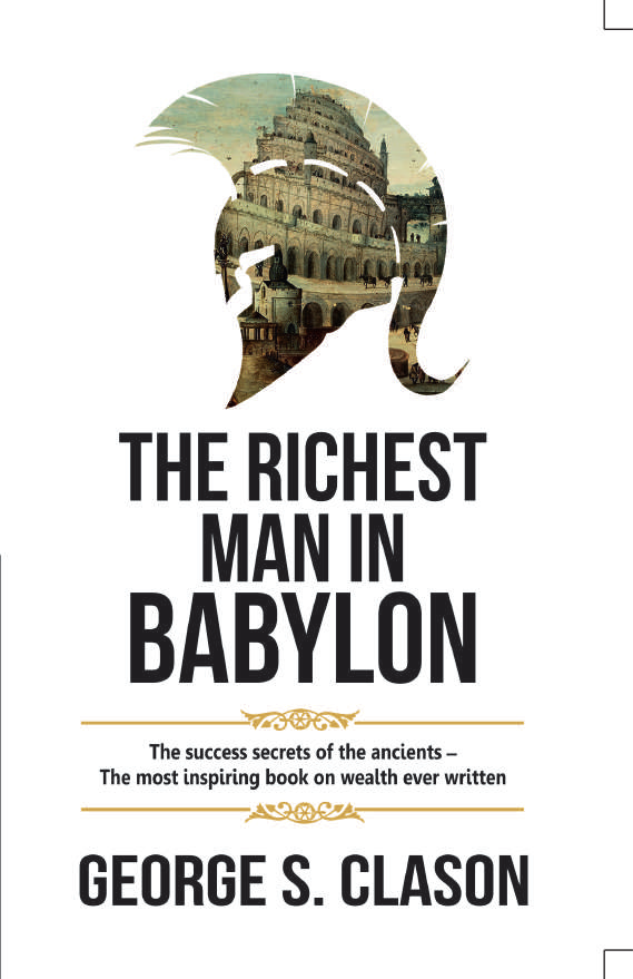 Cover of THE RICHEST MAN IN BABYLON By GEORGE S. CLASON