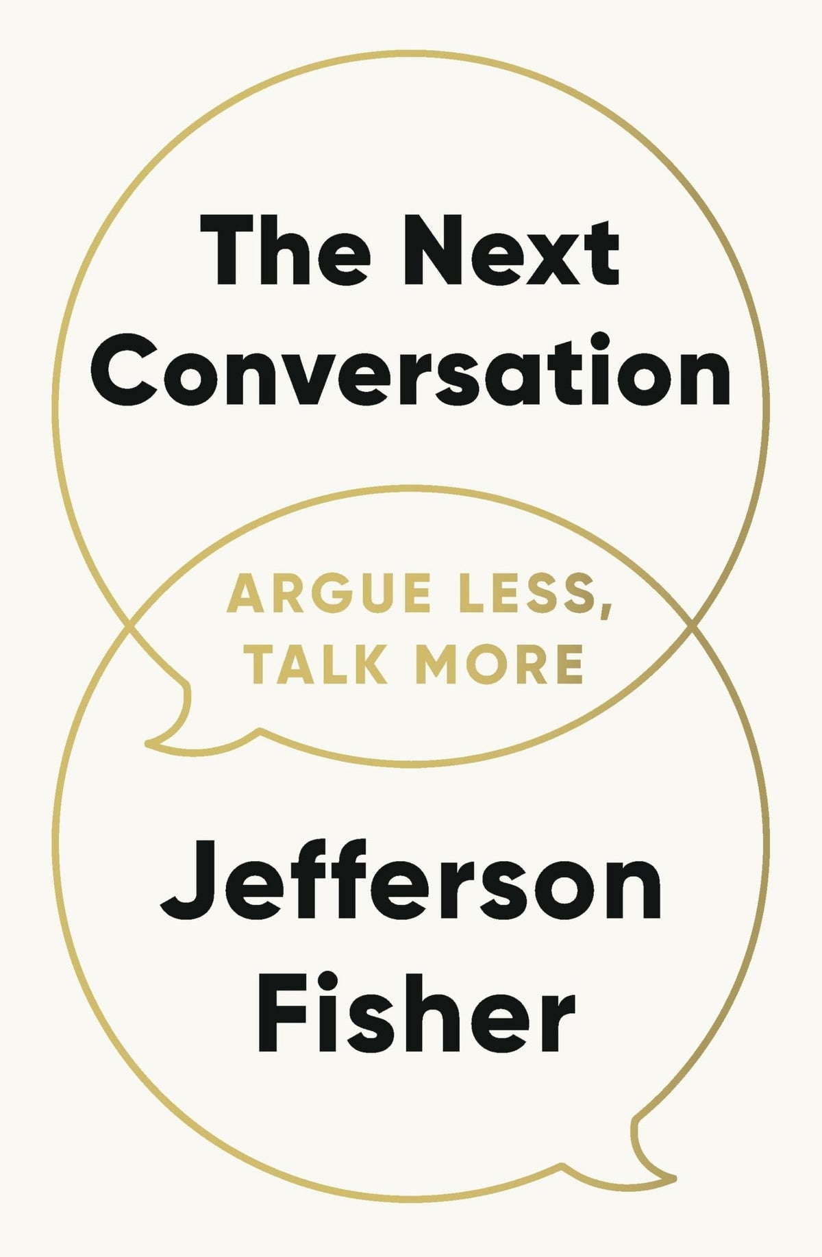 Cover of The Next Conversation by Jefferson Fisher
