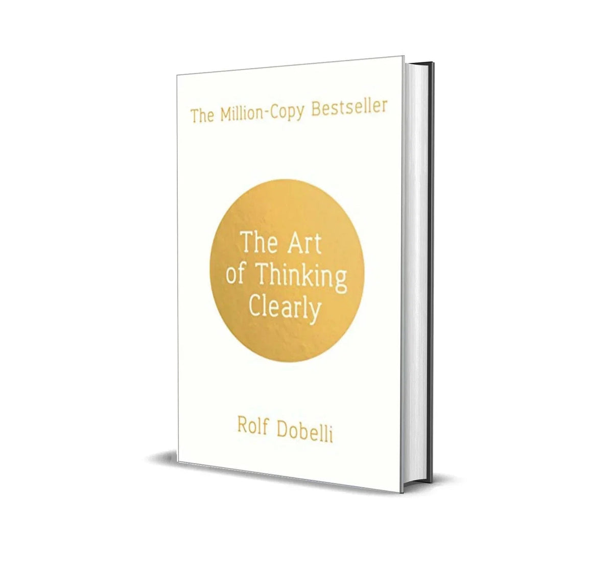 Cover of Art Of Thinking Clearly